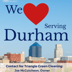 Promotional graphic for Triangle Green Cleaning featuring downtown Durham skyline and text highlighting appreciation for the Bull City community